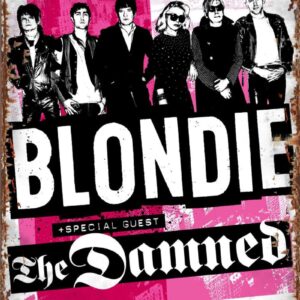 Blondie Against The Odds With The Damned Metal Sign