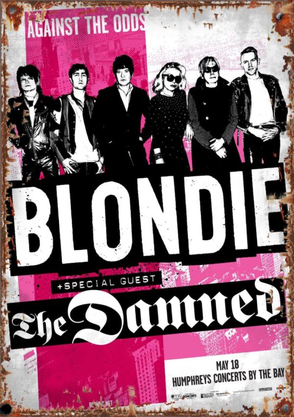 Blondie Against The Odds With The Damned Metal Sign