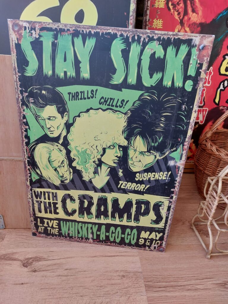 Stay Sick Cramps Whisky a Go Go Metal Sign